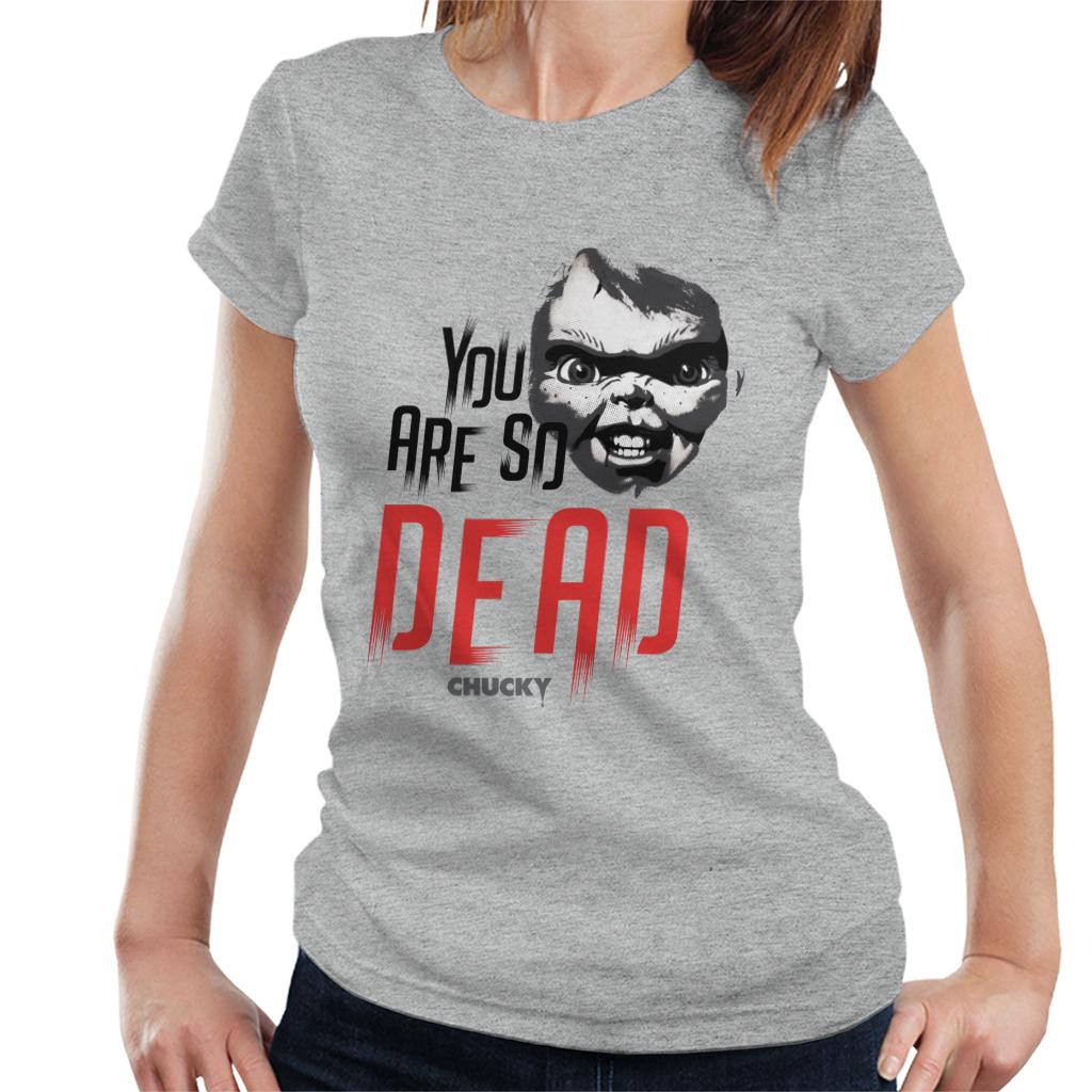 Chucky You Are So Dead Women's T-Shirt-ALL + EVERY