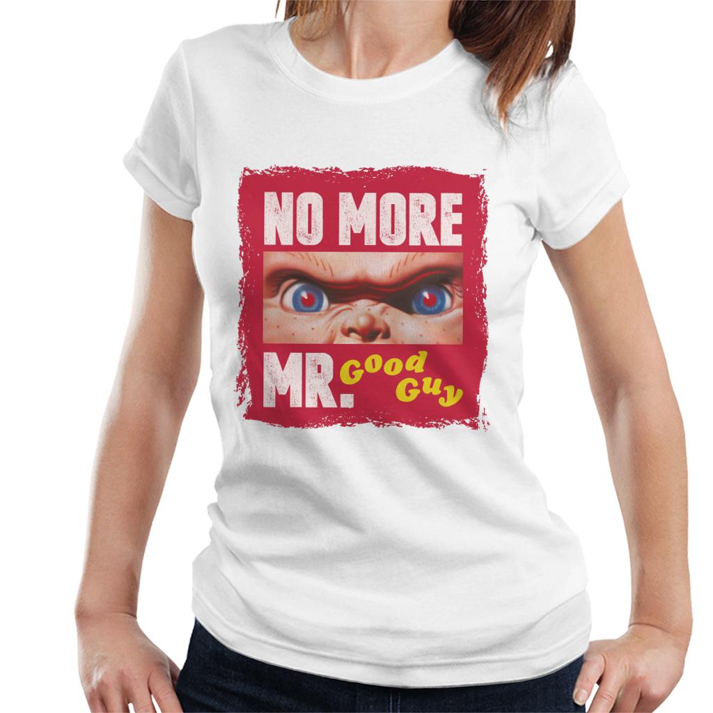 Chucky No More Mr Good Guy Women's T-Shirt-ALL + EVERY