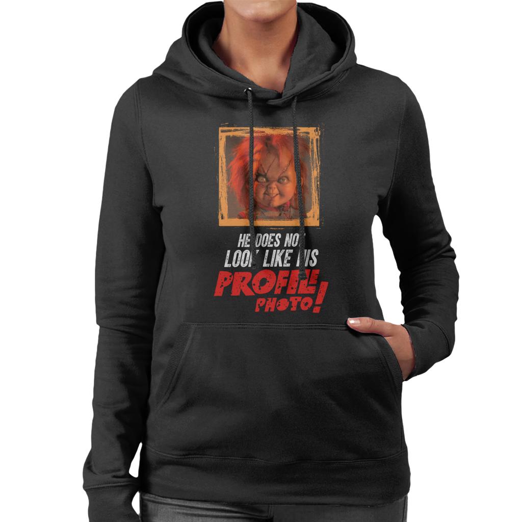 Chucky He Does Not Look Like His Profile Photo Women's Hooded Sweatshirt-ALL + EVERY