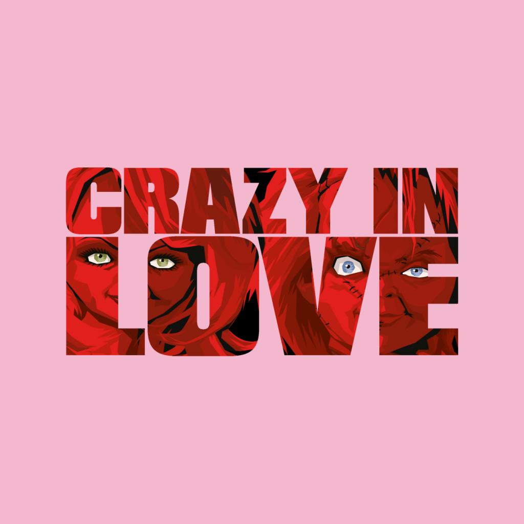 Chucky Tiffany Valentine Crazy In Love Women's T-Shirt-ALL + EVERY