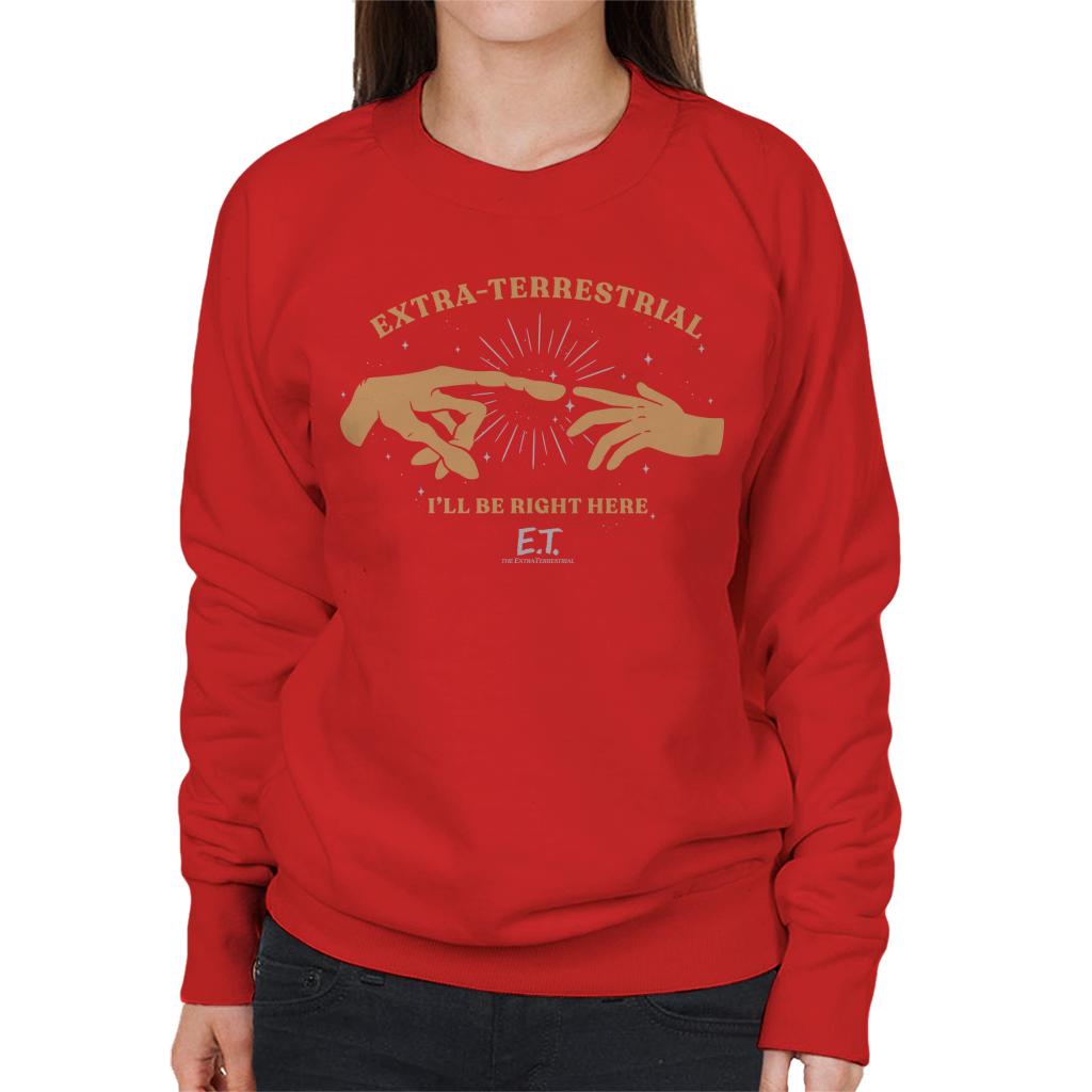 E.T. The Extra Terrestrial Ill Be Right Here Women's Sweatshirt-ALL + EVERY