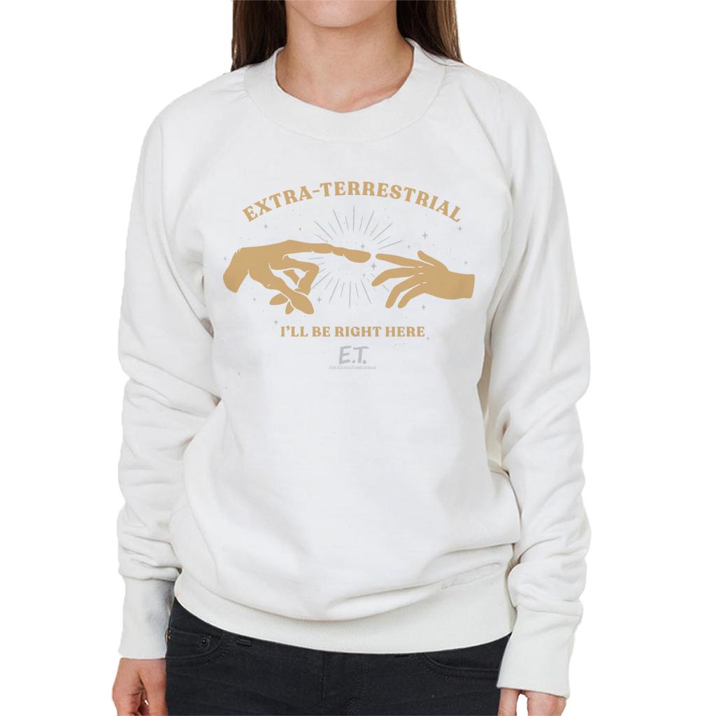 E.T. The Extra Terrestrial Ill Be Right Here Women's Sweatshirt-ALL + EVERY