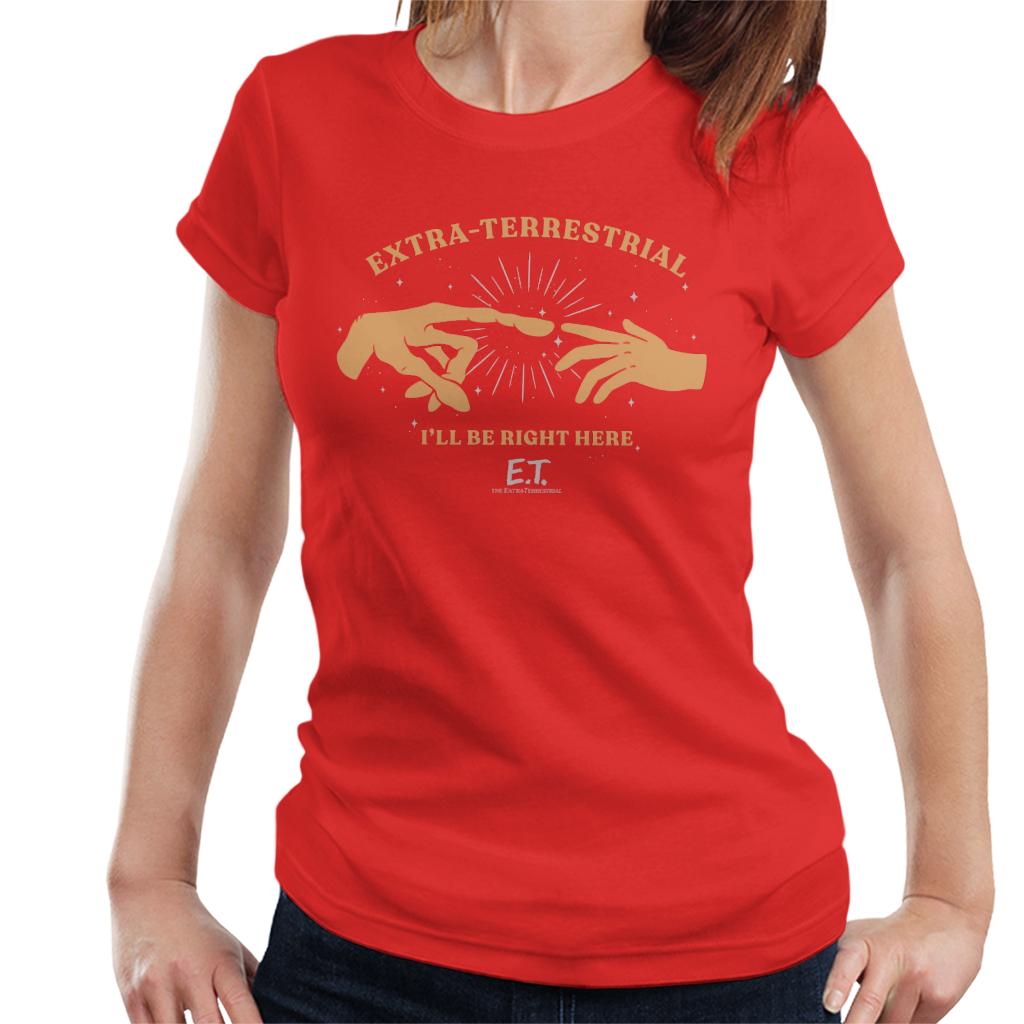 E.T. The Extra Terrestrial Ill Be Right Here Women's T-Shirt-ALL + EVERY