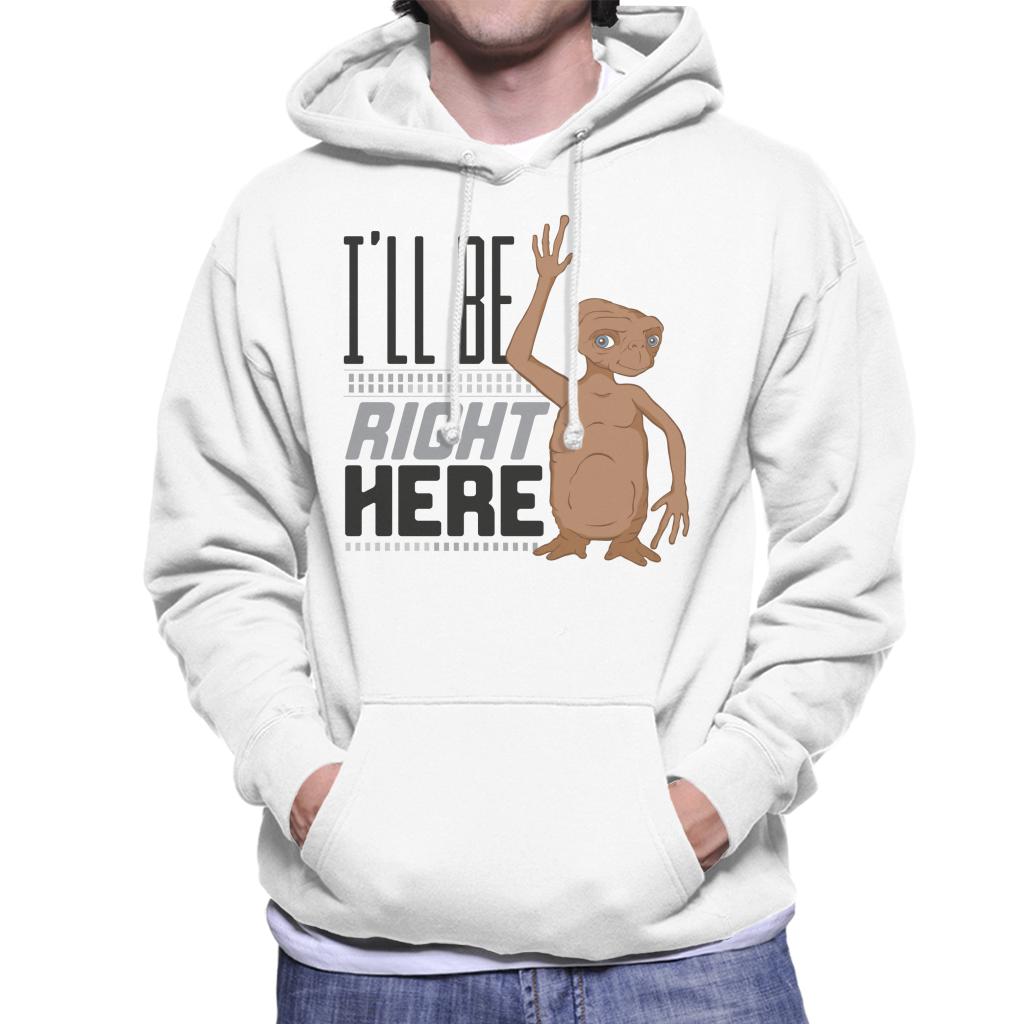 E.T. Ill Be Right Here Men's Hooded Sweatshirt-ALL + EVERY