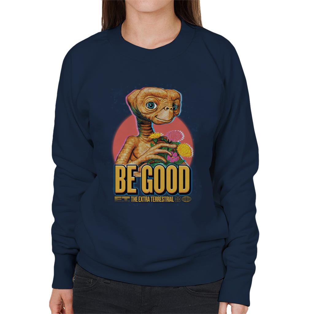 E.T. Be Good Quote Women's Sweatshirt-ALL + EVERY