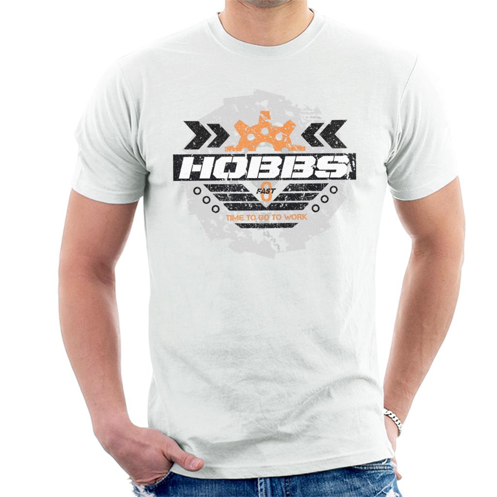 Fast and Furious Hobbs Time To Go To Work Men's T-Shirt-ALL + EVERY