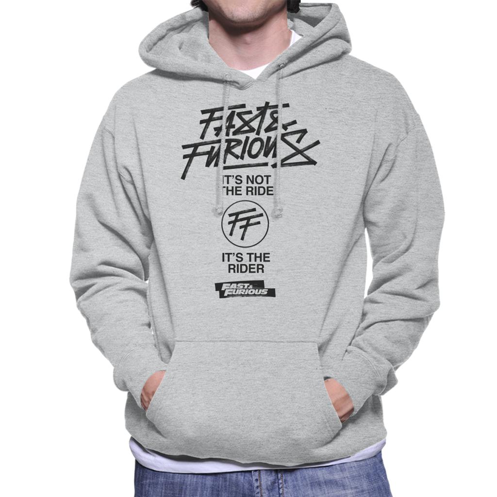 Fast and Furious Its Not The Ride Its The Rider Men's Hooded Sweatshirt-ALL + EVERY