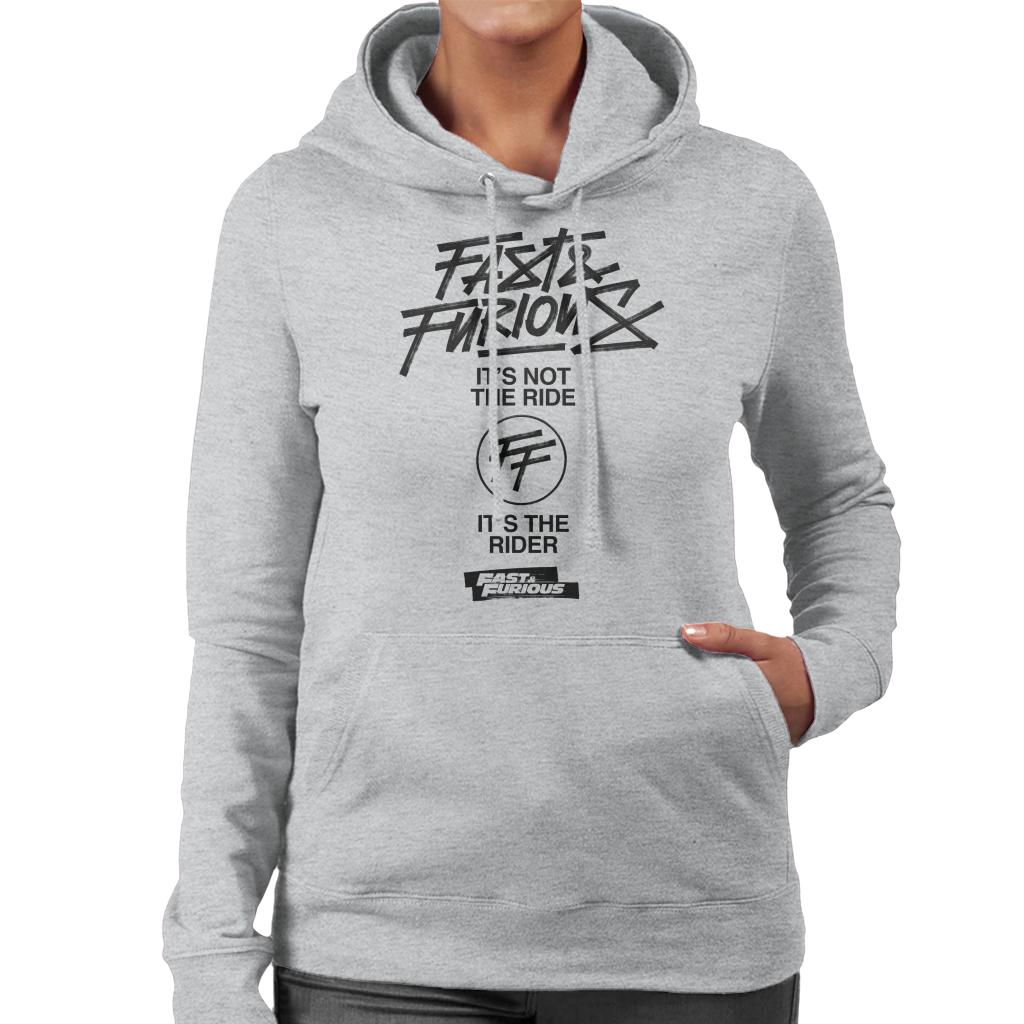 Fast and Furious Its Not The Ride Its The Rider Women's Hooded Sweatshirt-ALL + EVERY