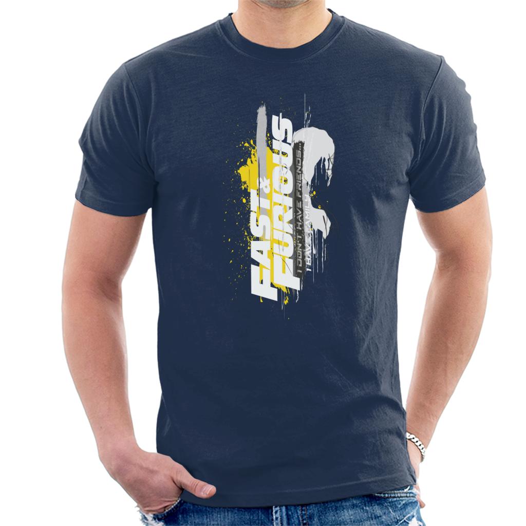 Fast and Furious I Dont Have Friends I Have Family Men's T-Shirt-ALL + EVERY