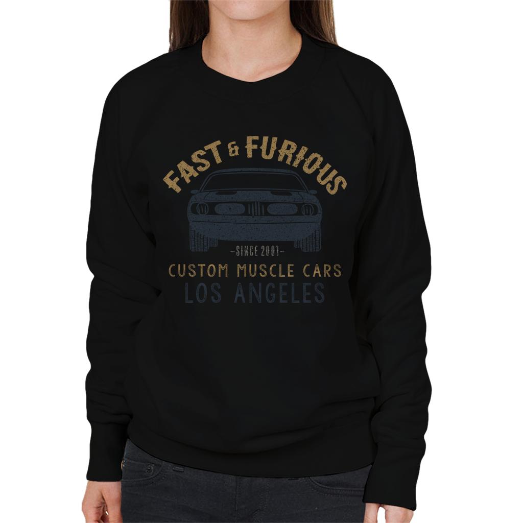 Fast and Furious Custom Muscle Cars Los Angeles Women's Sweatshirt-ALL + EVERY