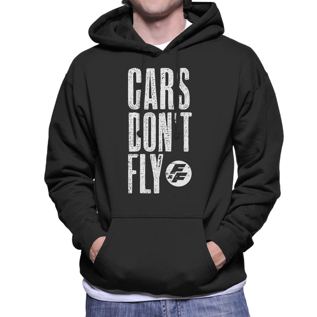 Fast and Furious Cars Dont Fly Men's Hooded Sweatshirt-ALL + EVERY