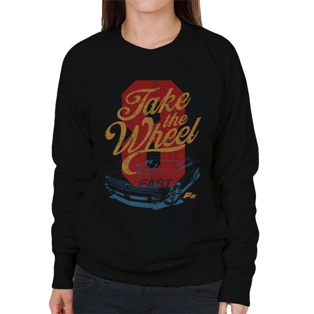 Fast and Furious 8 Take The Wheel Women's Sweatshirt-ALL + EVERY