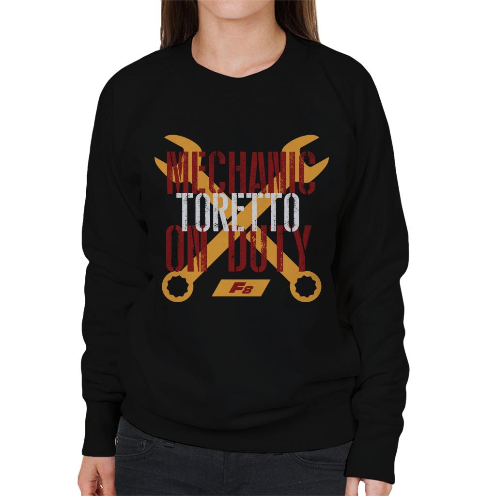 The Fast and The Furious Mechanic Toretto On Duty Women's Sweatshirt-ALL + EVERY