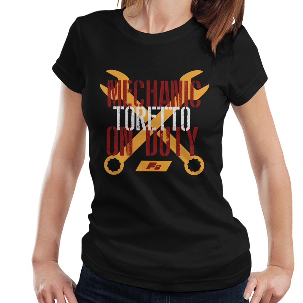 The Fast and The Furious Mechanic Toretto On Duty Women's T-Shirt-ALL + EVERY