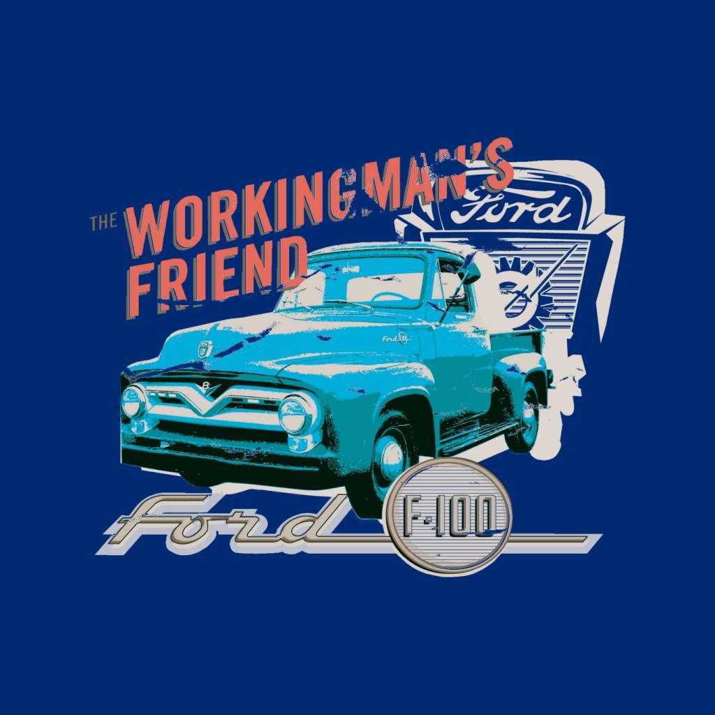 Ford The Workingmans Friend F 100 Men's T-Shirt-ALL + EVERY