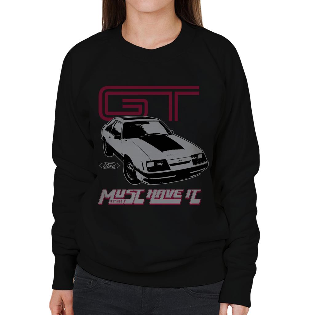 Ford GT Must Have It Women's Sweatshirt-ALL + EVERY