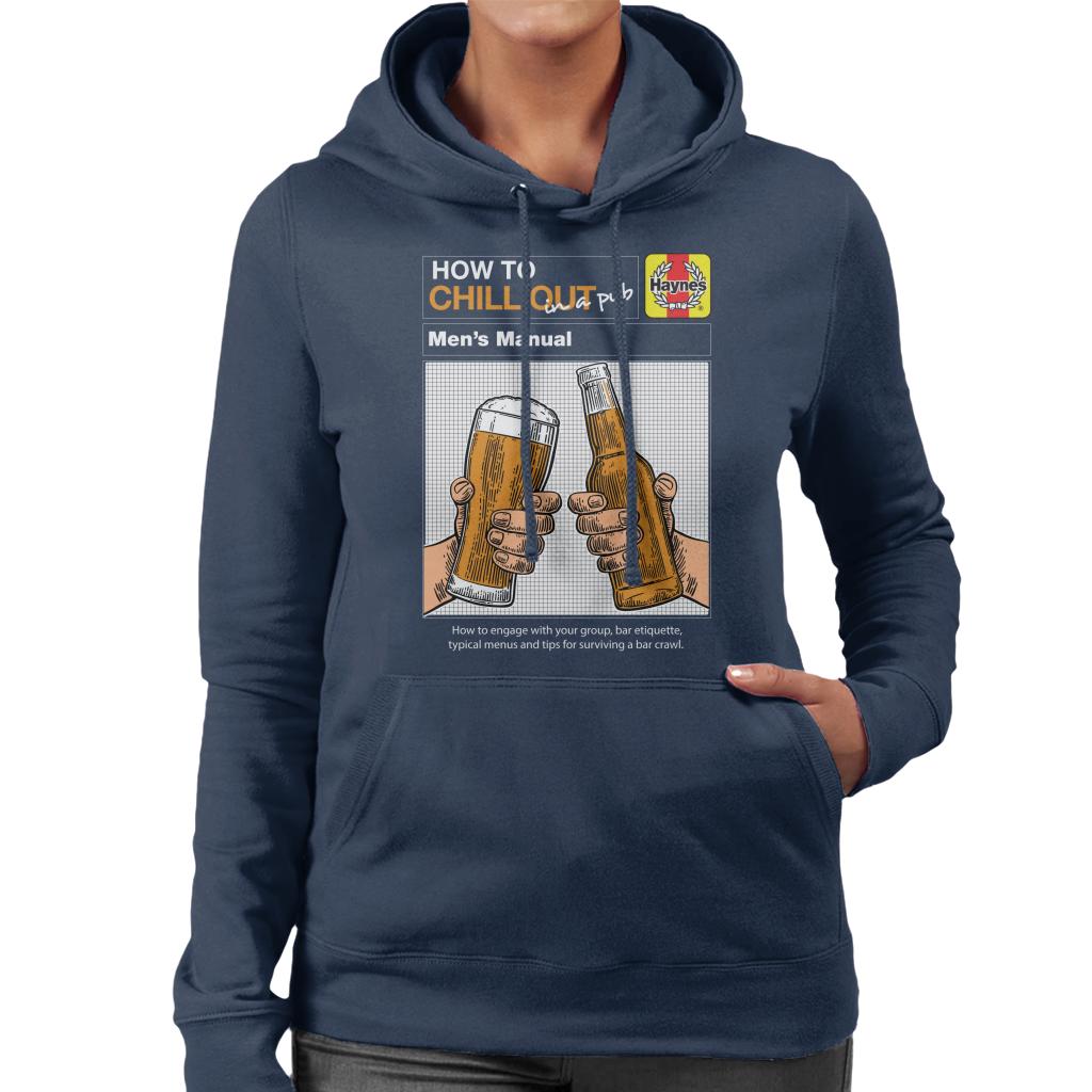 Haynes How To Chill Out In A Pub Women's Hooded Sweatshirt-ALL + EVERY