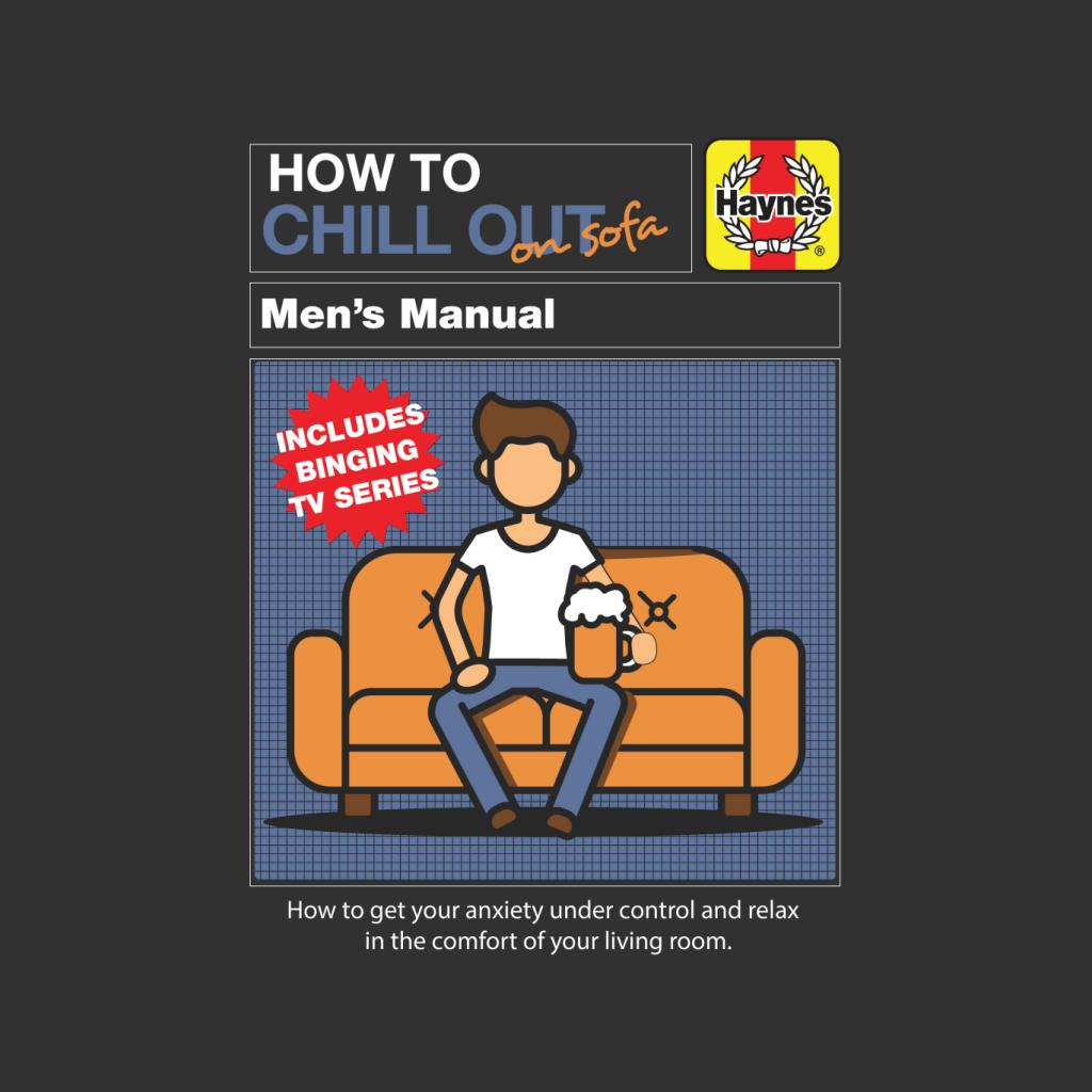 Haynes How To Chill Out On Sofa Men's T-Shirt-ALL + EVERY