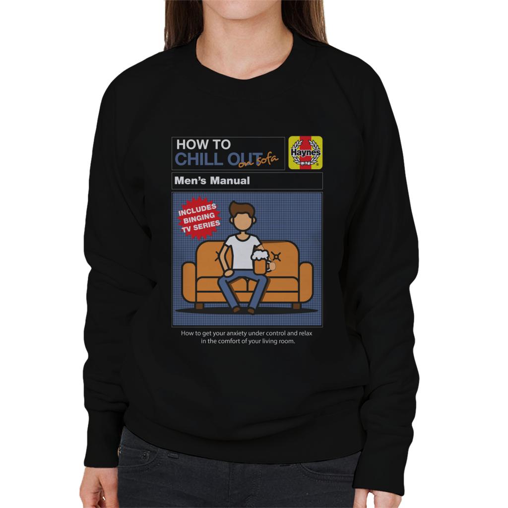 Haynes How To Chill Out On Sofa Women's Sweatshirt-ALL + EVERY