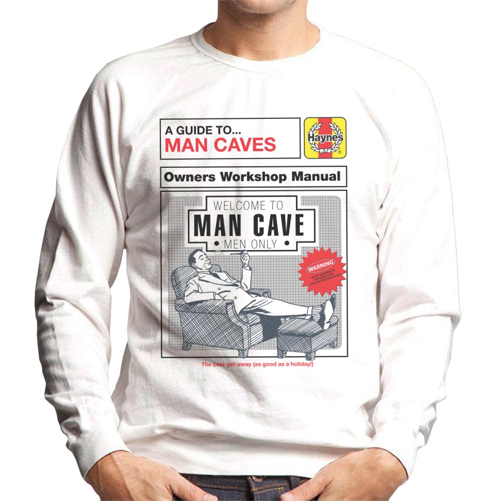 Haynes Man Caves Owners Workshop Manual Men's Sweatshirt-ALL + EVERY