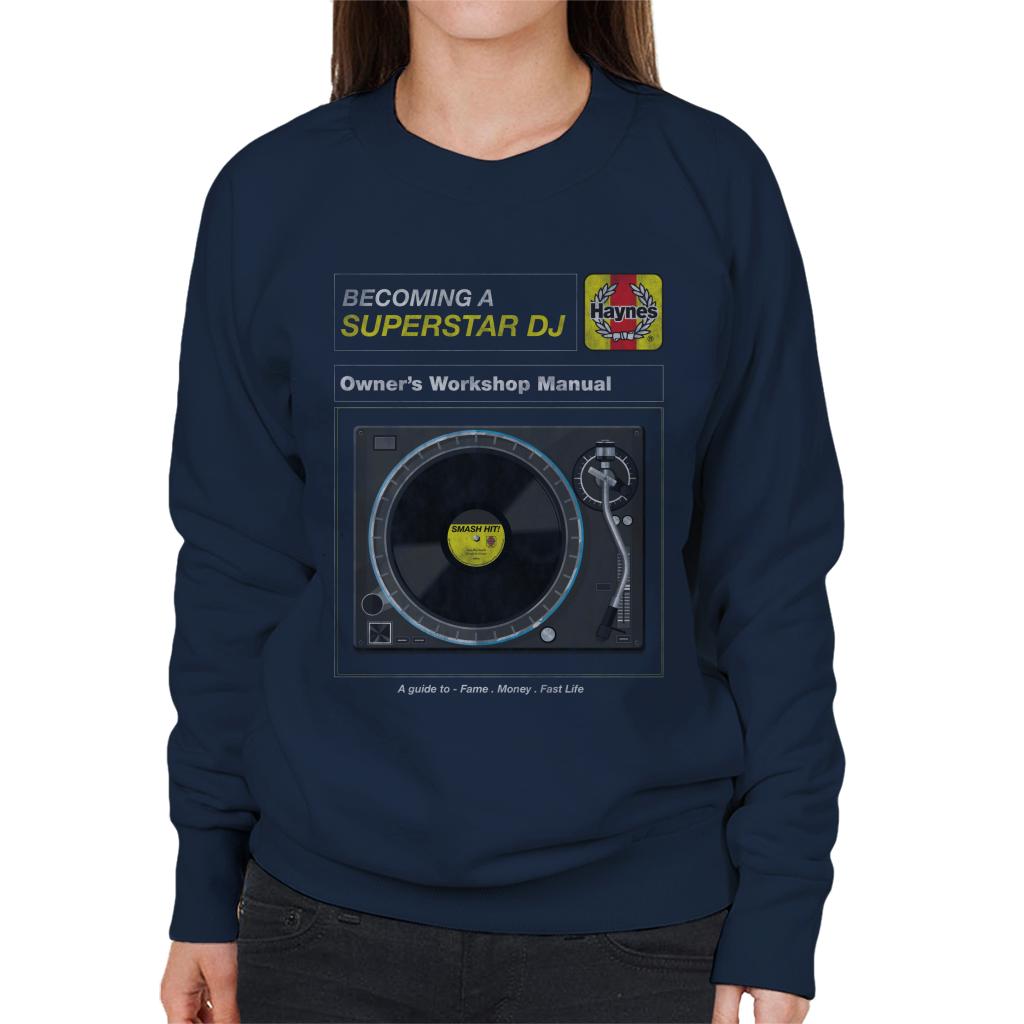 Haynes Superstar DJ Owners Workshop Manual Women's Sweatshirt-ALL + EVERY