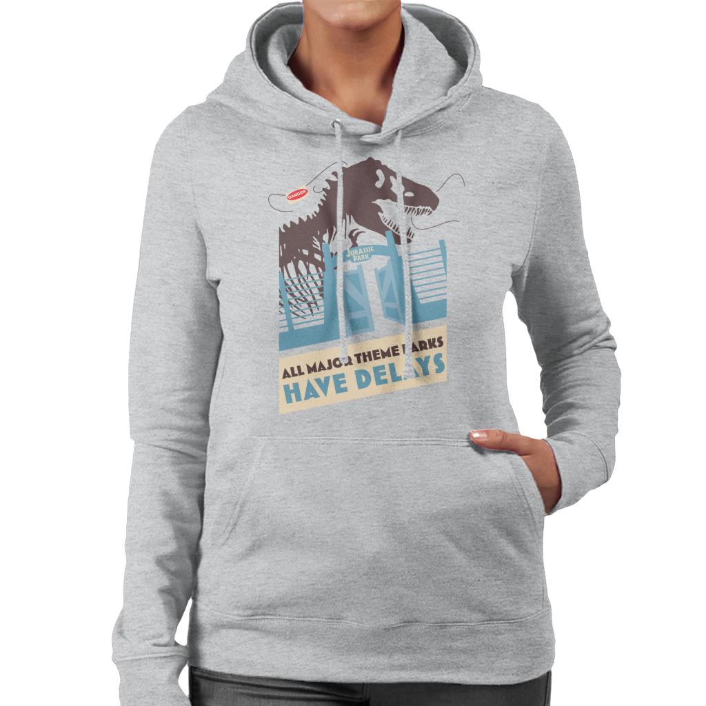 Jurassic Park T Rex All Major Theme Parks Have Delays Women's Hooded Sweatshirt-ALL + EVERY