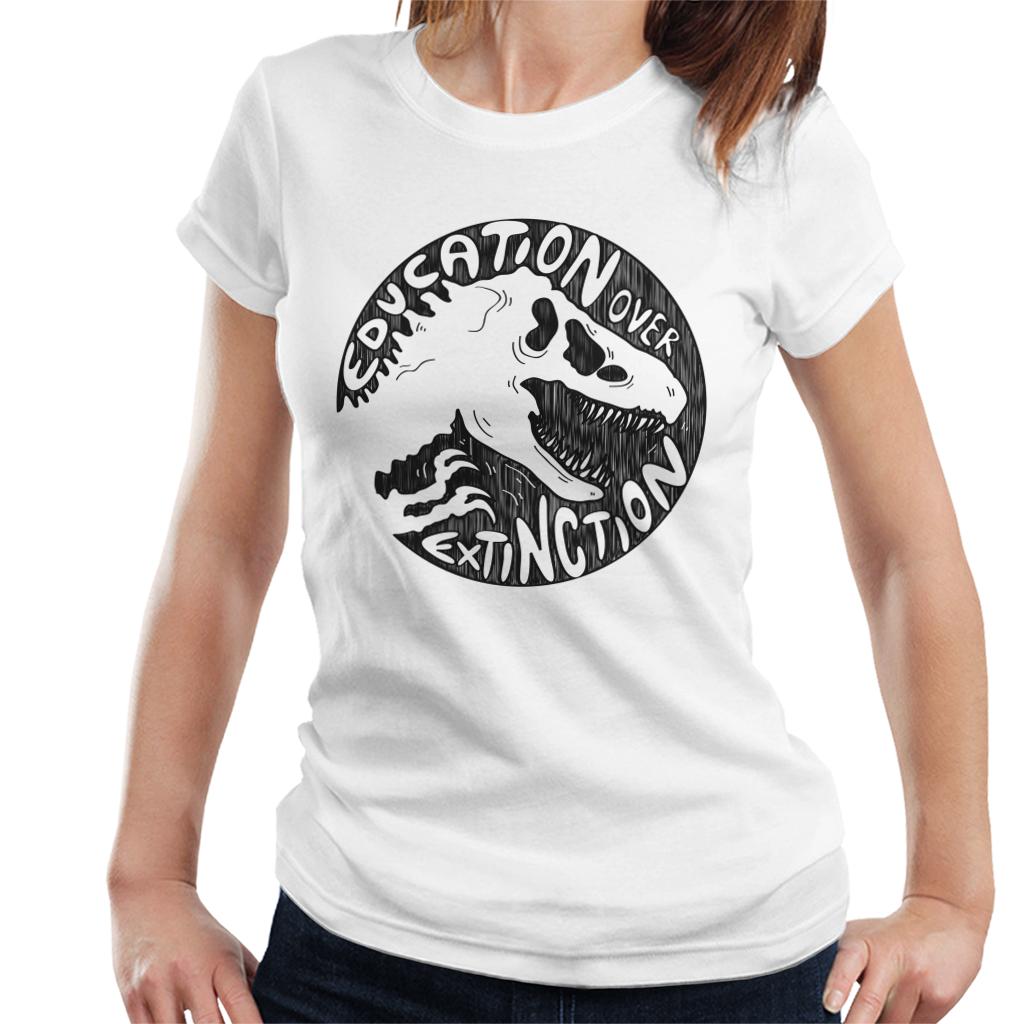 Jurassic Park Education Over Extinction Women's T-Shirt-ALL + EVERY