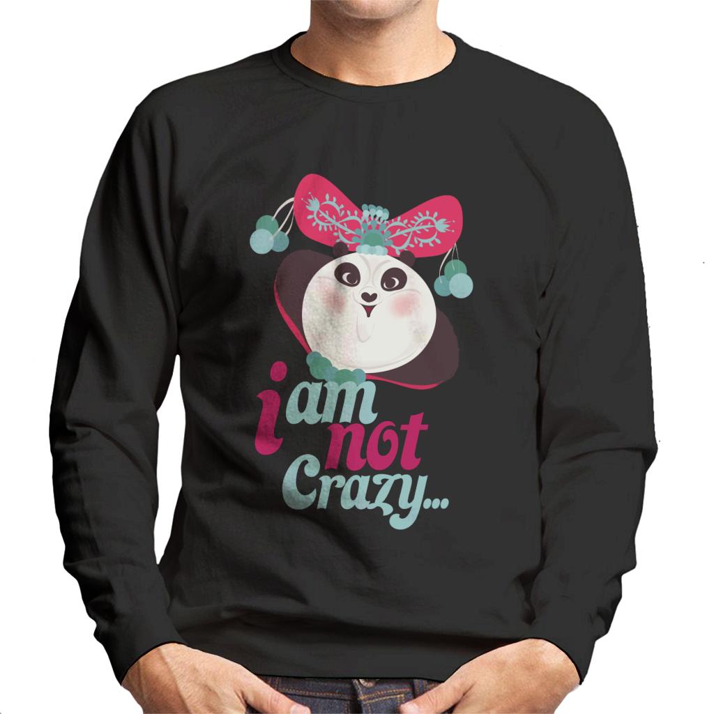 Kung Fu Panda Mei Mei I Am Not Crazy Men's Sweatshirt-ALL + EVERY