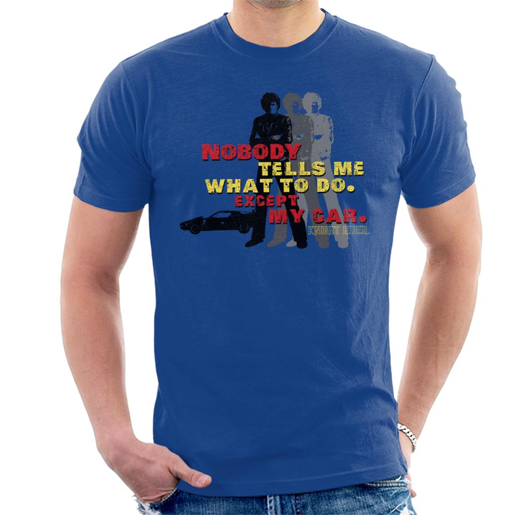 Knight Rider Nobody Tells Me What To Do Except My Car Men's T-Shirt-ALL + EVERY