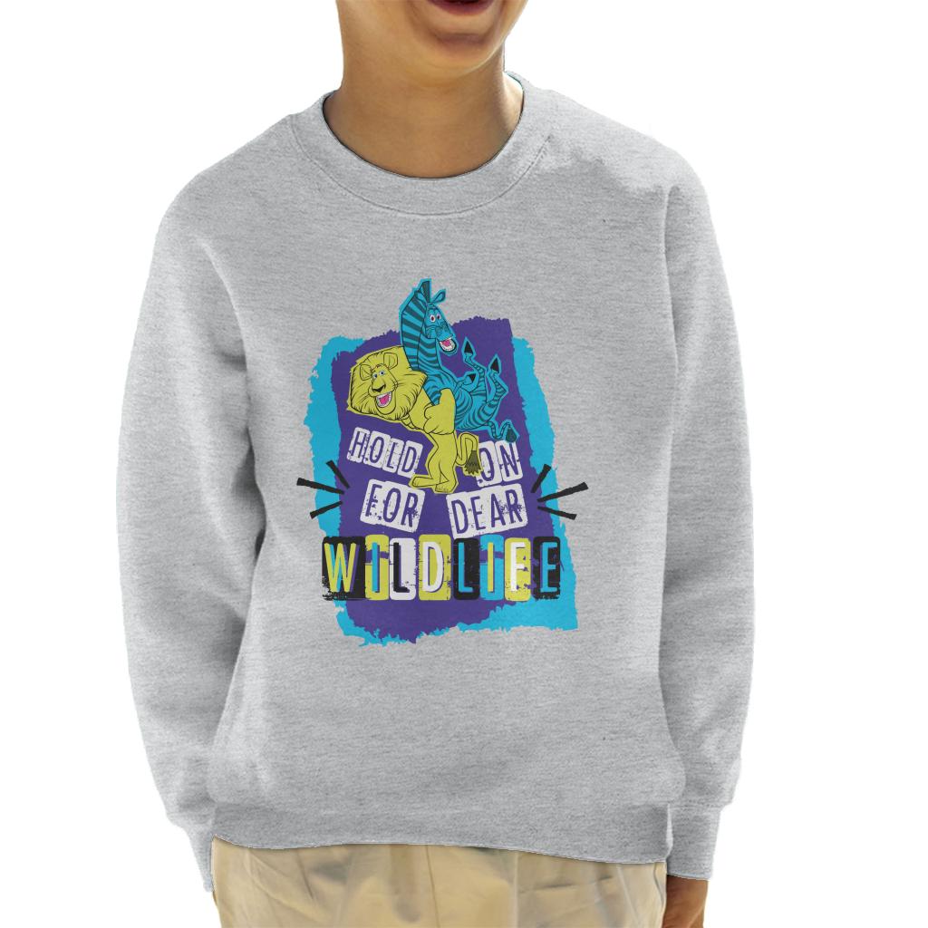 Madagascar Hold On For Dear Wildlife Kids Sweatshirt-ALL + EVERY