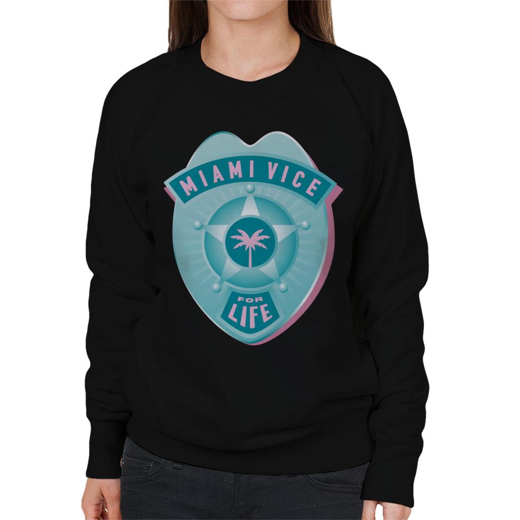 Miami Vice For Life Police Badge Women's Sweatshirt-ALL + EVERY