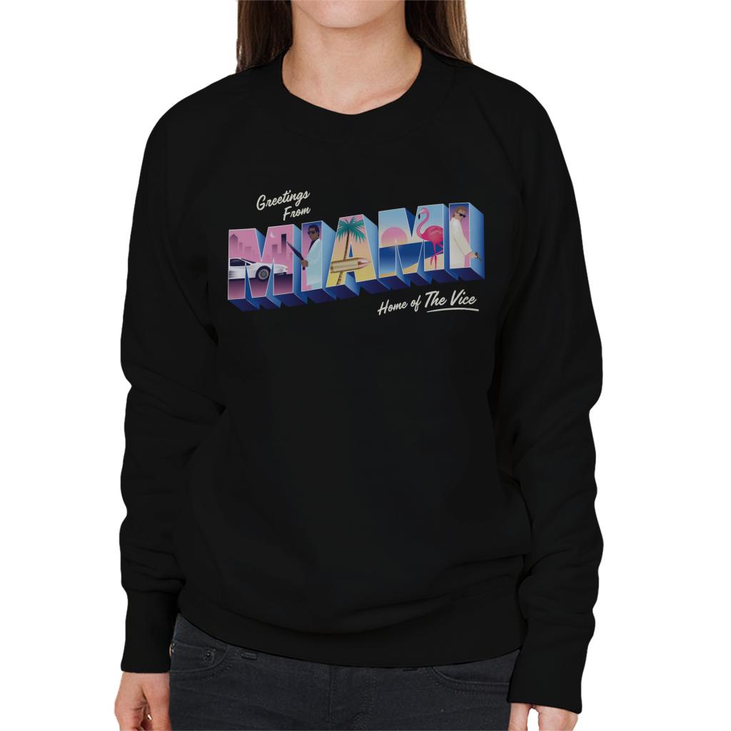 Miami Vice Greetings From Miami Home Of The Vice Women's Sweatshirt-ALL + EVERY