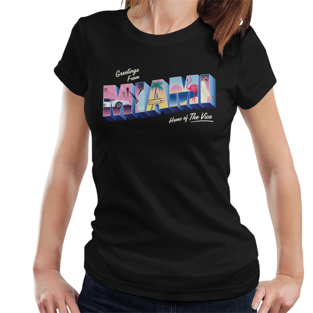 Miami Vice Greetings From Miami Home Of The Vice Women's T-Shirt-ALL + EVERY