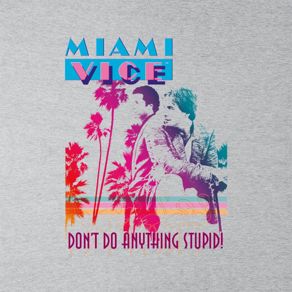 Miami Vice Dont Do Anything Stupid Men's T-Shirt-ALL + EVERY