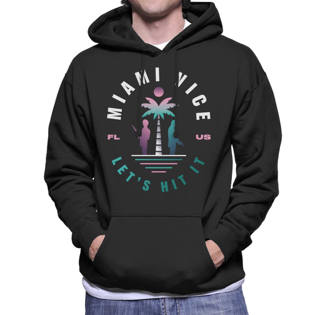 Miami Vice FL US Lets Hit It Men's Hooded Sweatshirt-ALL + EVERY