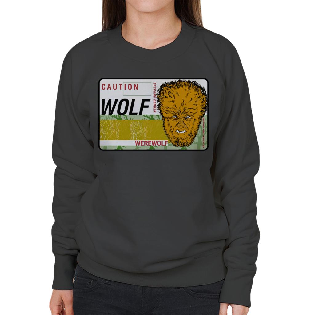 The Wolf Man Caution Extreme Danger Women's Sweatshirt-ALL + EVERY