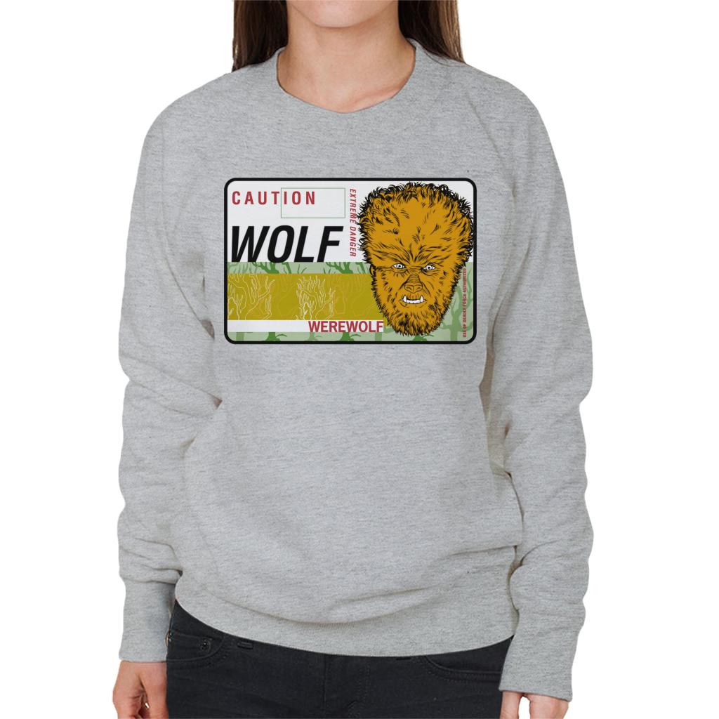 The Wolf Man Caution Extreme Danger Women's Sweatshirt-ALL + EVERY