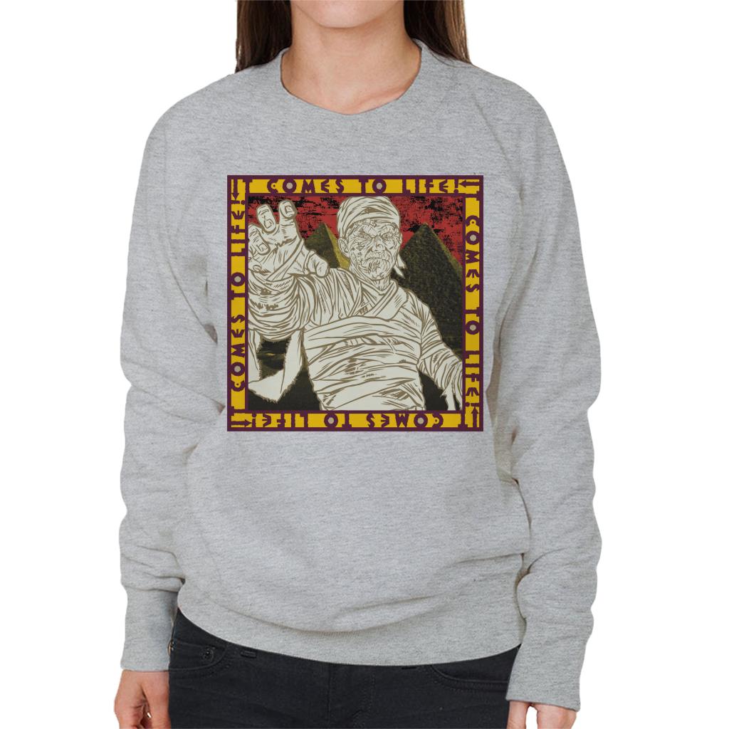 The Mummy It Comes To Life Women's Sweatshirt-ALL + EVERY