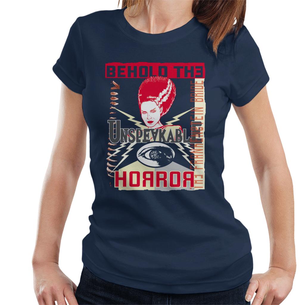 The Bride Of Frankenstein Behold The Unspeakable Horror Women's T-Shirt-ALL + EVERY