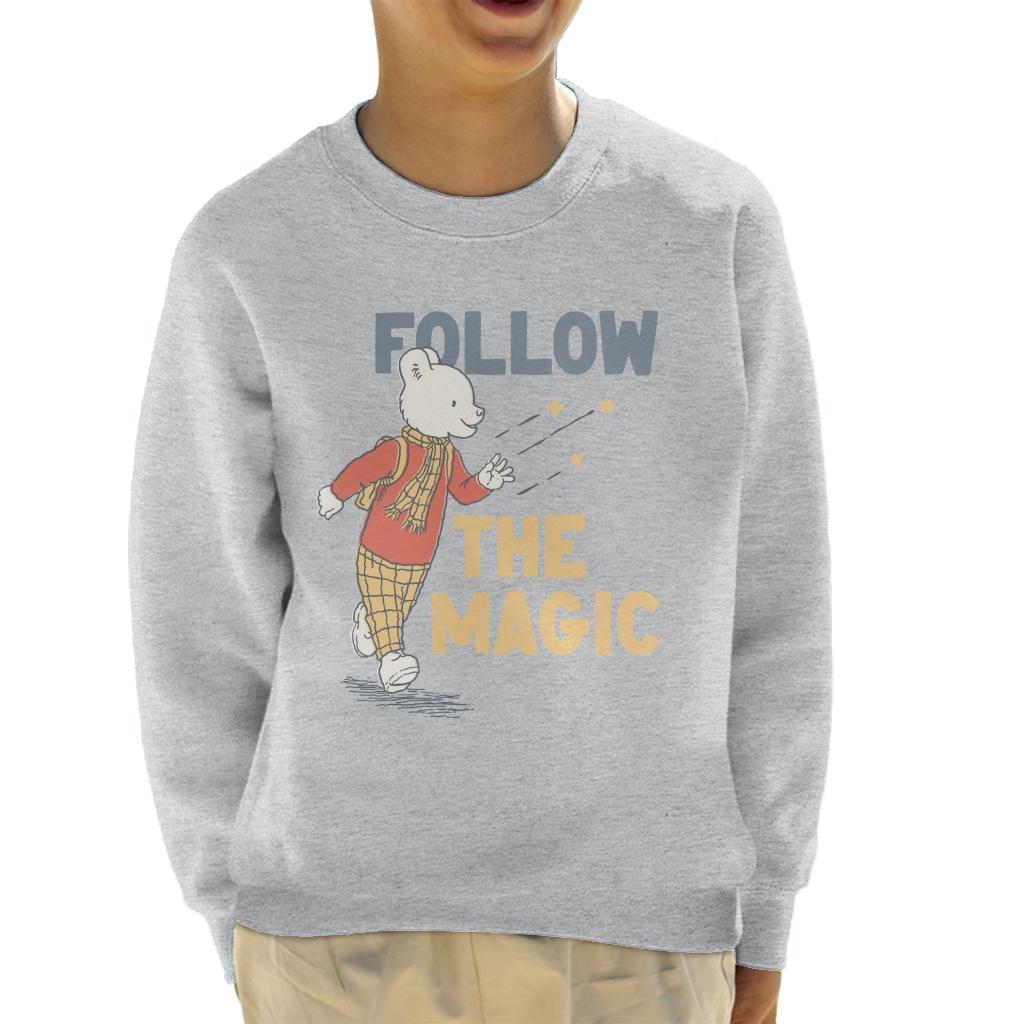 Rupert Follow The Magic Kid's Sweatshirt-ALL + EVERY