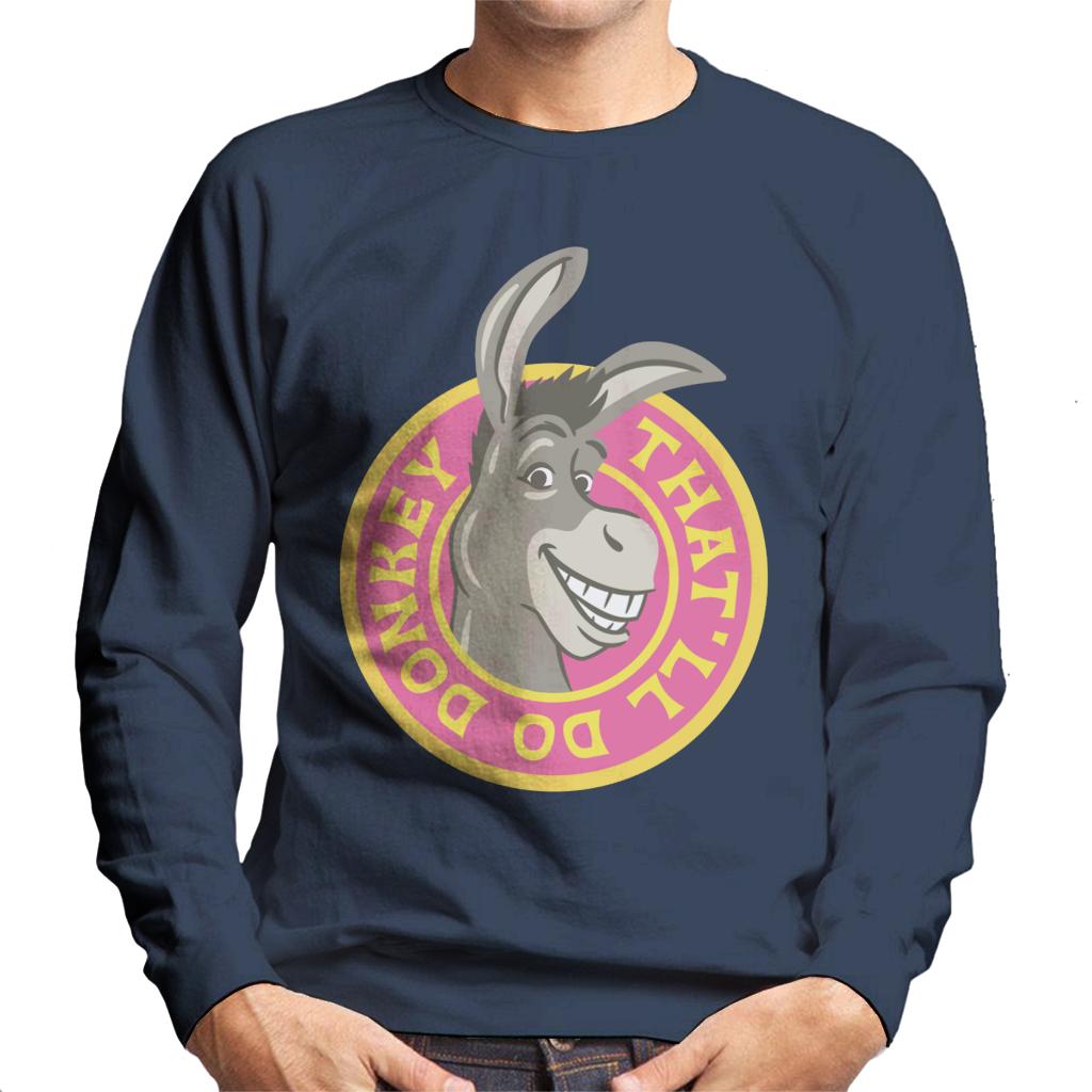 Shrek Thatll Do Donkey Men's Sweatshirt-ALL + EVERY