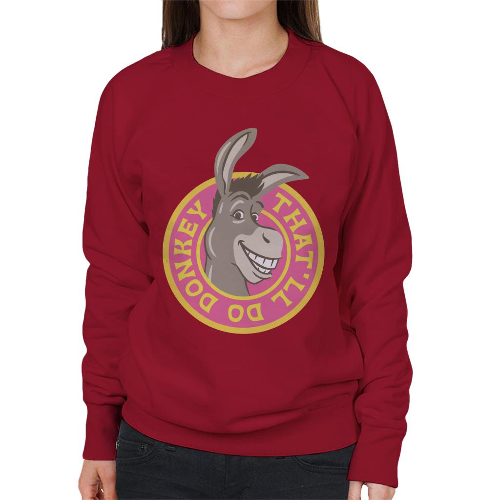 Shrek Thatll Do Donkey Women's Sweatshirt-ALL + EVERY