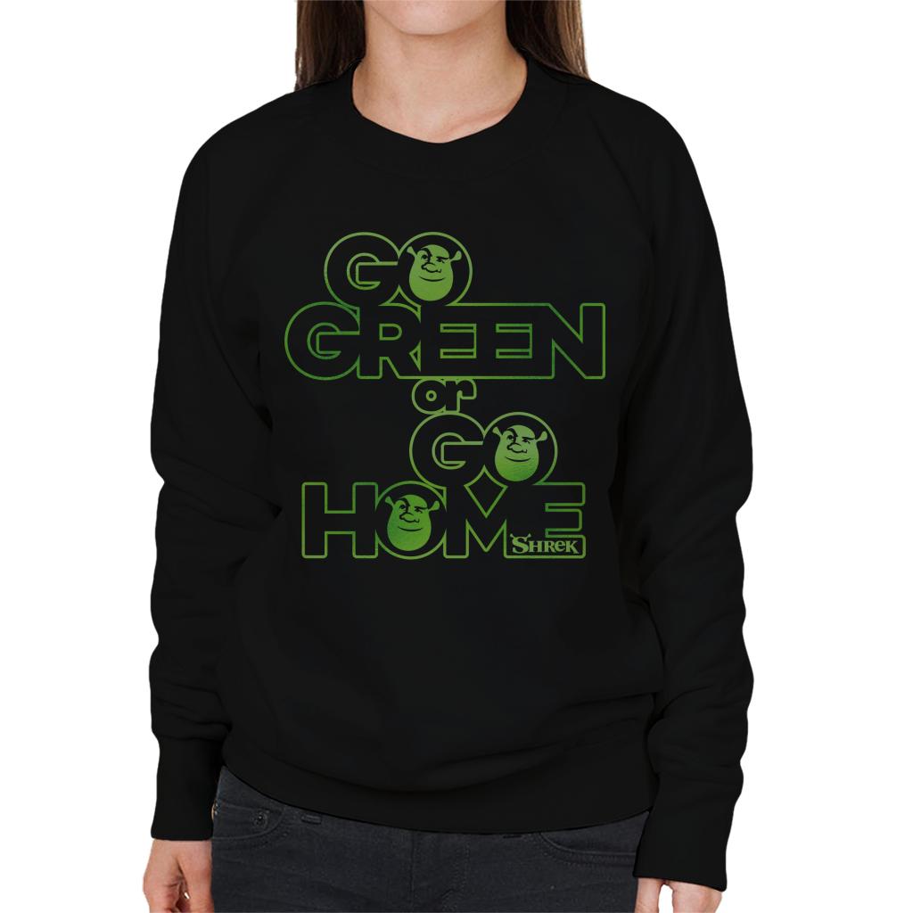 Shrek Go Green Or Go Home Women's Sweatshirt-ALL + EVERY