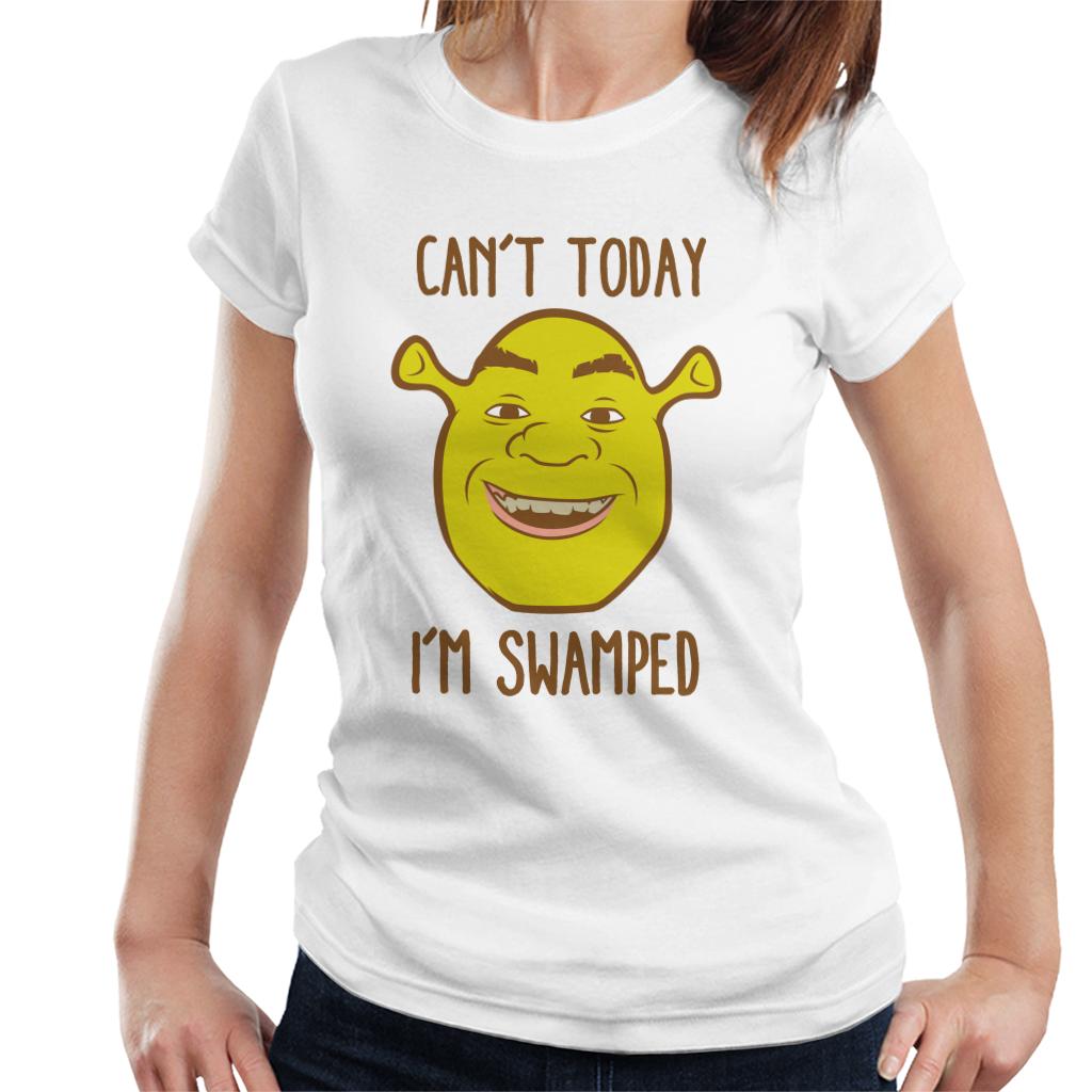 Shrek Cant Today Im Swamped Women's T-Shirt-ALL + EVERY