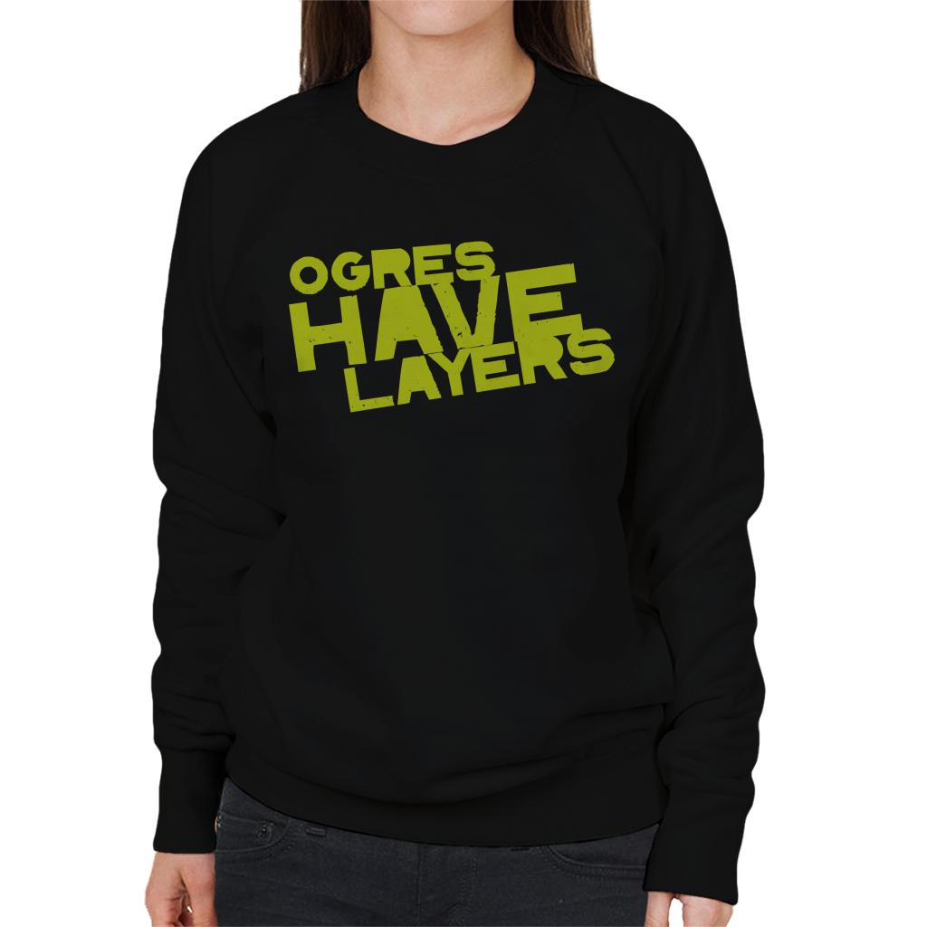 Shrek Ogres Have Layers Women's Sweatshirt-ALL + EVERY