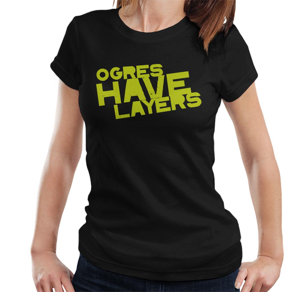 Shrek Ogres Have Layers Women's T-Shirt-ALL + EVERY