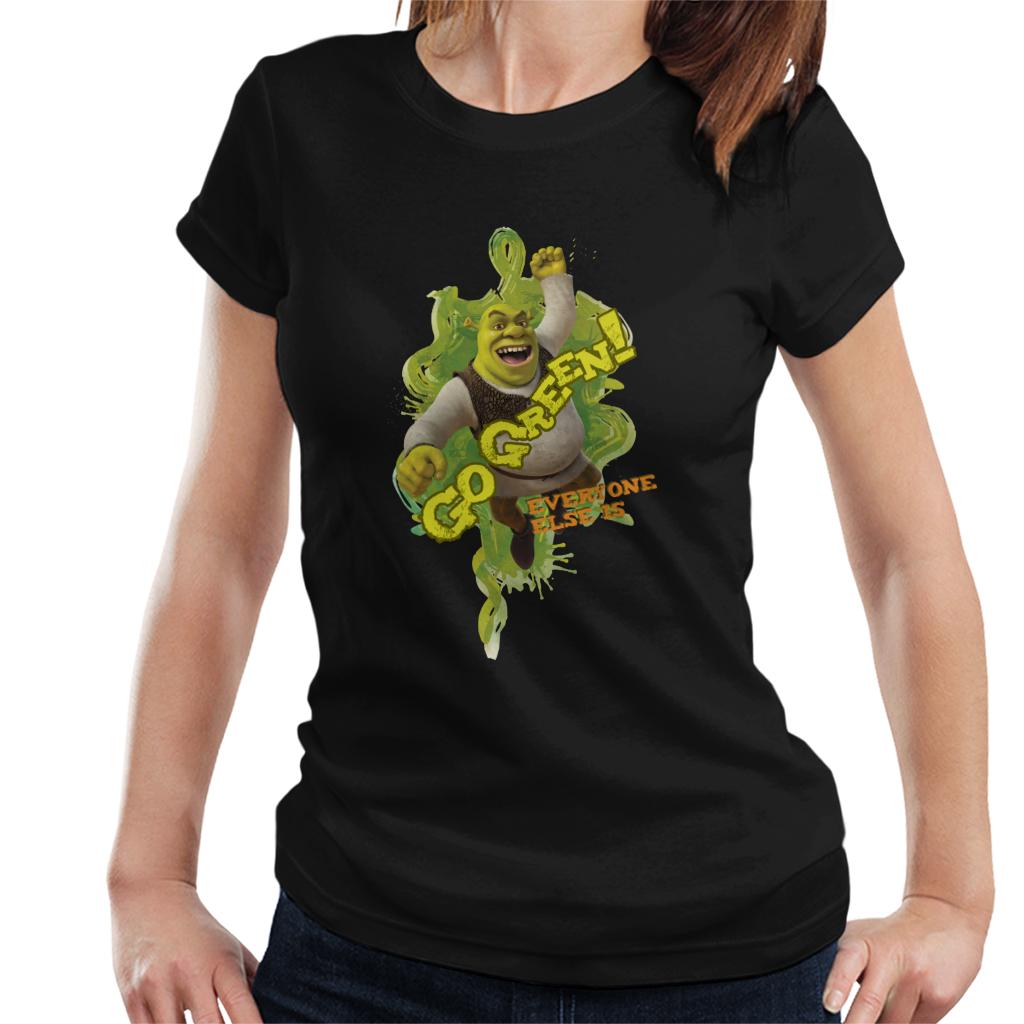 Shrek Go Green Everyone Else Is Women's T-Shirt-ALL + EVERY