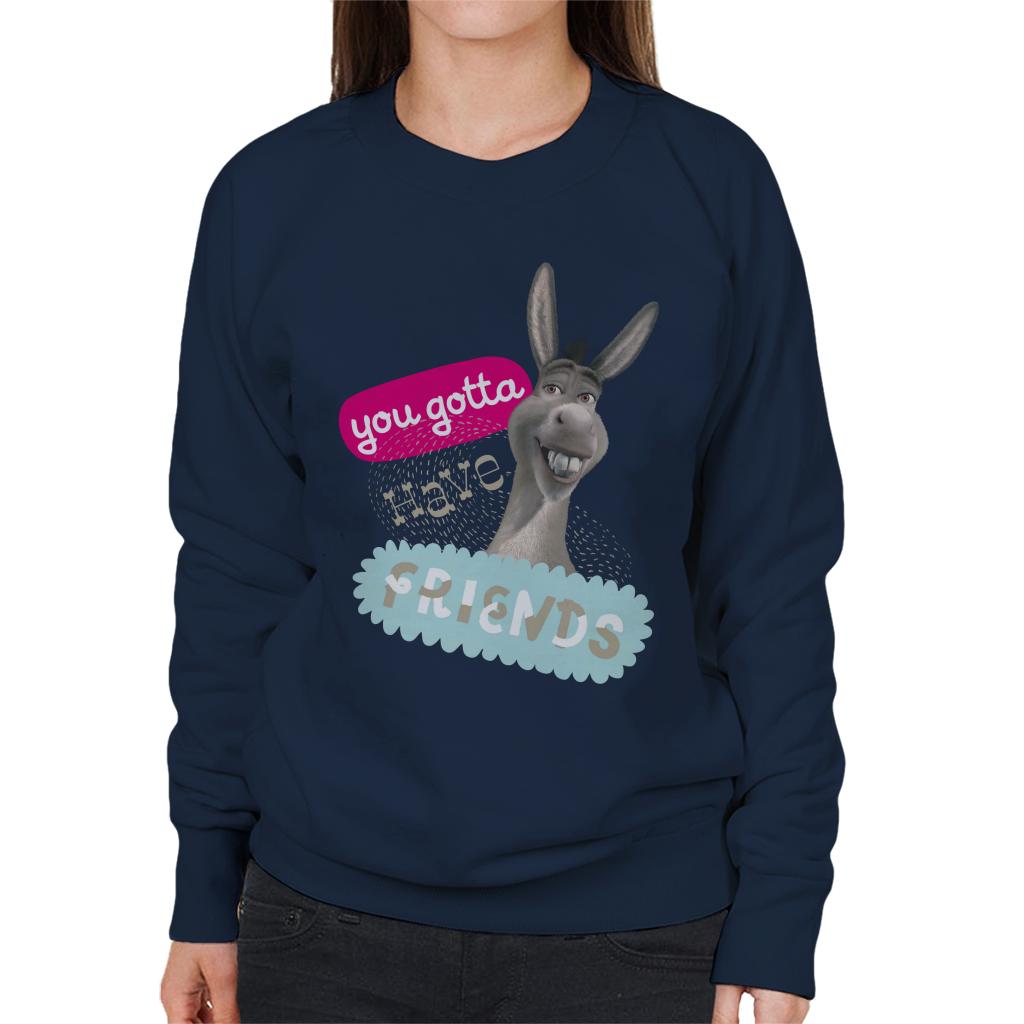 Shrek Donkey You Gotta Have Friends Women's Sweatshirt-ALL + EVERY