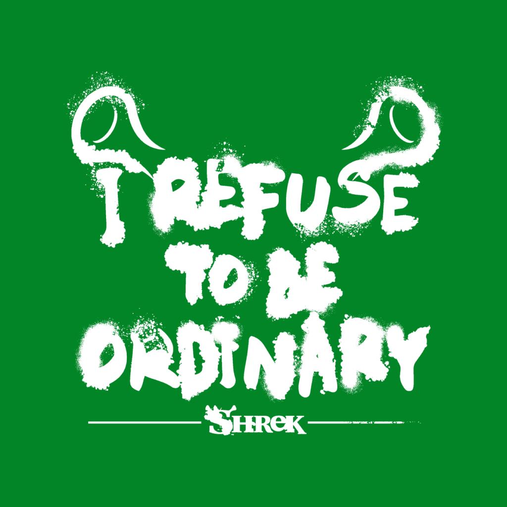 Shrek I Refuse To Be Ordinary Men's T-Shirt-ALL + EVERY