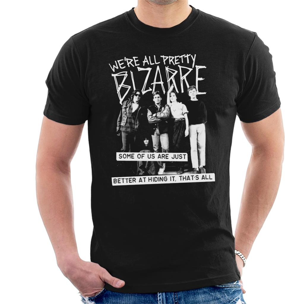 The Breakfast Club We Are All Pretty Bizarre Men's T-Shirt-ALL + EVERY